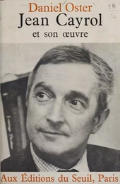 Jean Cayrol et son œuvre