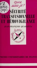 Sécurité transfusionnelle et hémovigilance