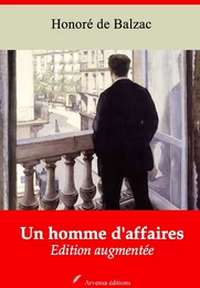 Un homme d'affaires – suivi d'annexes