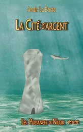 La Cité d’argent