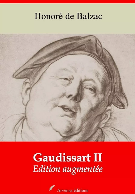 Gaudissart II – suivi d'annexes - Honoré de Balzac - Arvensa Editions