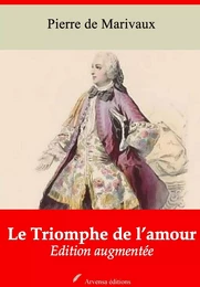 Le Triomphe de l’amour – suivi d'annexes