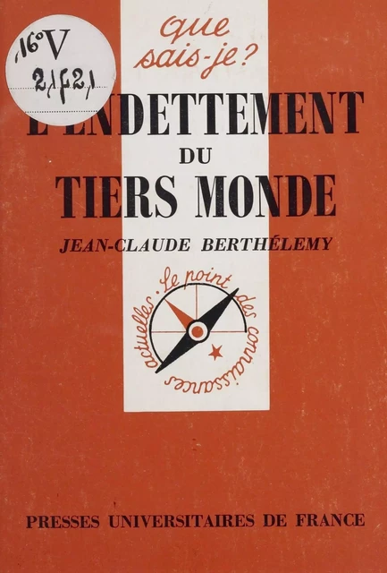 L'Endettement du tiers-monde - Jean-Claude Berthélemy - Presses universitaires de France (réédition numérique FeniXX)