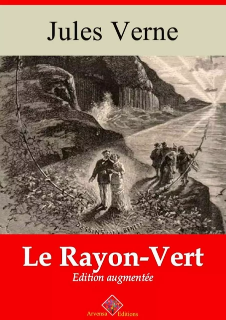 Le Rayon vert – suivi d'annexes - Jules Verne - Arvensa Editions