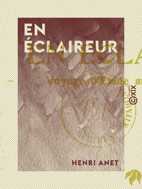 En éclaireur - Henri Anet - Collection XIX