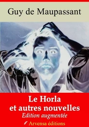 Le Horla – suivi d'annexes