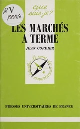 Les Marchés à terme