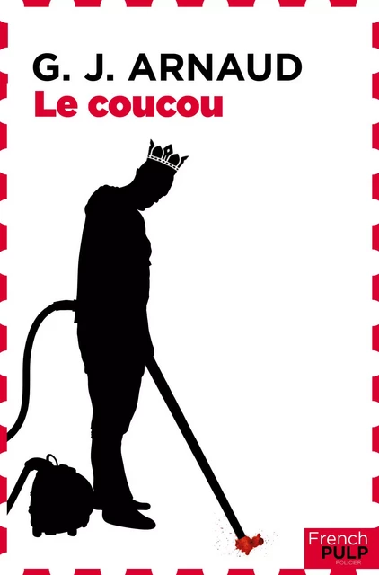 Le coucou - G.-J. Arnaud - French Pulp éditions