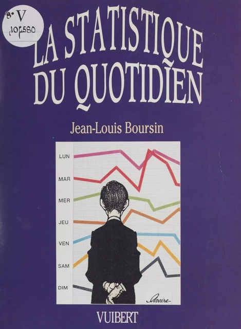 La statistique du quotidien - Jean-Louis Boursin - Vuibert (réédition numérique FeniXX)