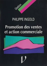 Promotion des ventes et action commerciale