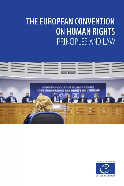 The European Convention on Human Rights – Principles and Law - Carla M. Buckley, Krešimir Kamber, Pamela McCormick, David J. Harris - Council of Europe