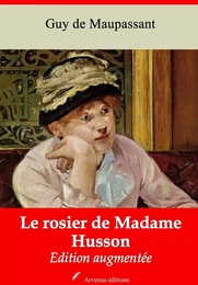 Le Rosier de Madame Husson – suivi d'annexes