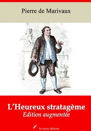 L’Heureux Stratagème – suivi d'annexes