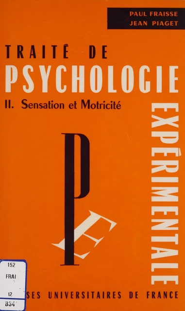 Traité de psychologie expérimentale (2) - René Chocholle - Presses universitaires de France (réédition numérique FeniXX)