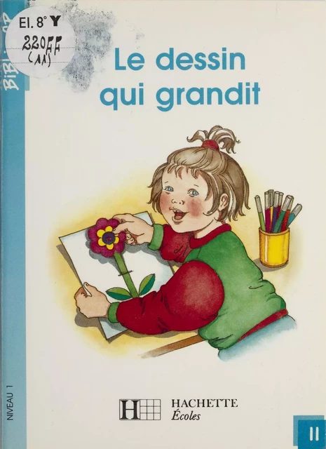 Le Dessin qui grandit - Martine Géhin - Hachette Éducation (réédition numérique FeniXX)