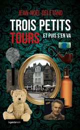 Trois petits tours…