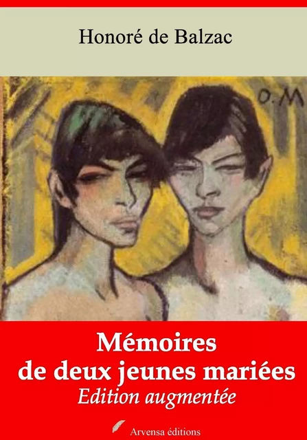 Mémoires de deux jeunes mariées – suivi d'annexes - Honoré de Balzac - Arvensa Editions