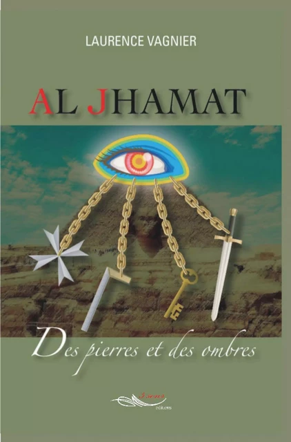 Al Jhamat - Laurence Vagnier - 5 sens éditions