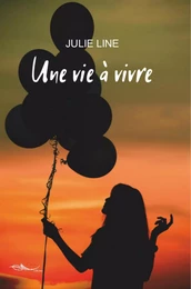 Une vie à vivre