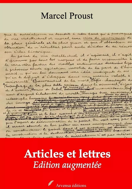 Articles et lettres – suivi d'annexes - Marcel Proust - Arvensa Editions