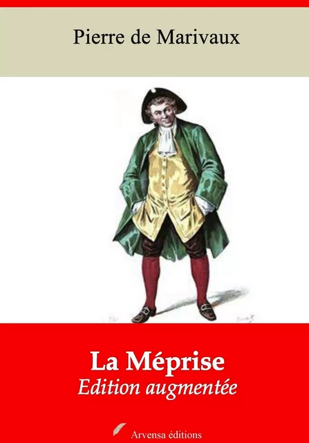 La Méprise – suivi d'annexes - Pierre de Marivaux - Arvensa Editions