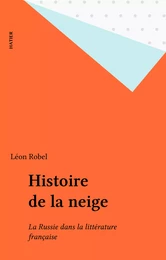 Histoire de la neige