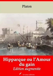 Hipparque ou l’Amour du gain – suivi d'annexes