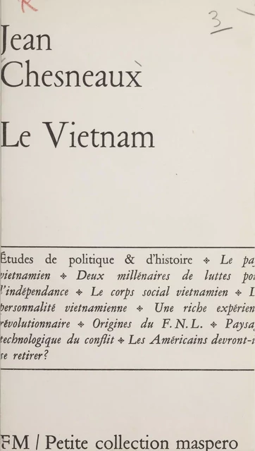 Le Vietnam - Jean Chesneaux - La Découverte (réédition numérique FeniXX)