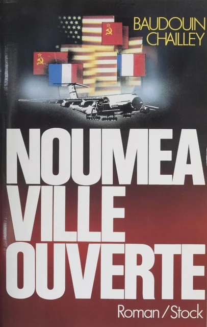 Nouméa ville ouverte - Baudouin Chailley - Stock (réédition numérique FeniXX)