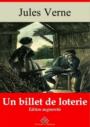 Un billet de loterie – suivi d'annexes