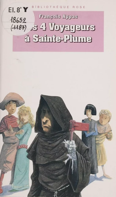 Les 4 voyageurs à Sainte-Plume - François Appas - Hachette Jeunesse (réédition numérique FeniXX)