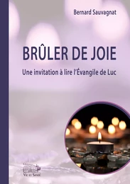 Brûler de joie