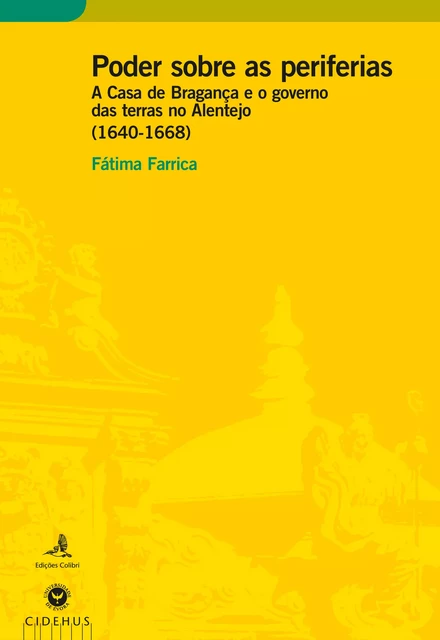 Poder sobre as periferias - Fátima Farrica - Publicações do CIDEHUS