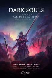 Dark Souls: Par-delà la mort - Volume 2