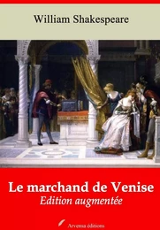 Le Marchand de Venise – suivi d'annexes