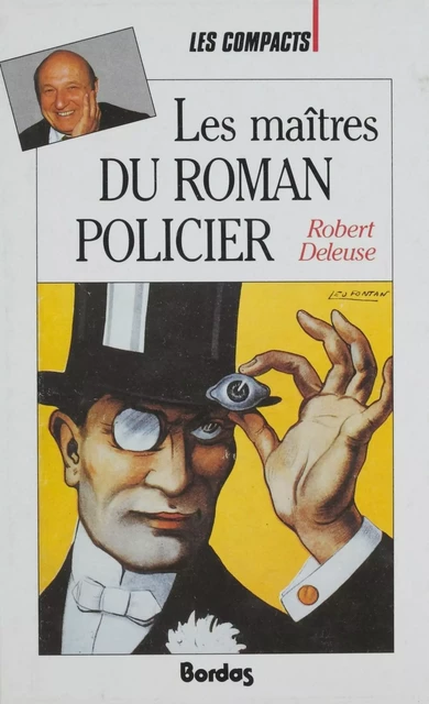 Les Maîtres du roman policier - Robert Deleuse - Bordas (réédition numérique FeniXX)