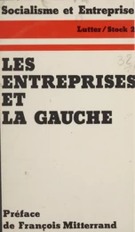 Les Entreprises et la Gauche