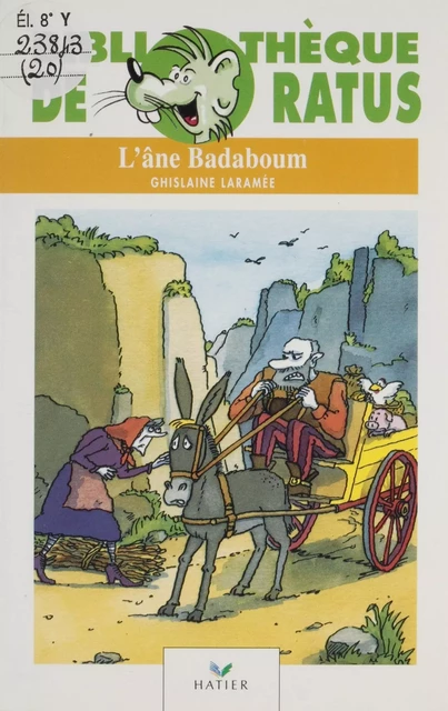 L'Âne Badaboum - Ghislaine Laramée, Jean-Marie Renard - Hatier (réédition numérique FeniXX)