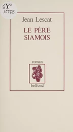 Le Père siamois