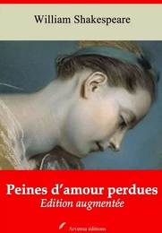 Peines d’amour perdues – suivi d'annexes