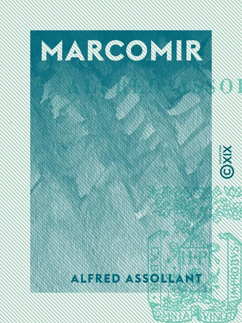 Marcomir - Alfred Assollant - Collection XIX