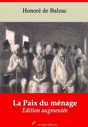 La Paix du ménage – suivi d'annexes