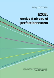 Excel, remise à niveau et perfectionnement