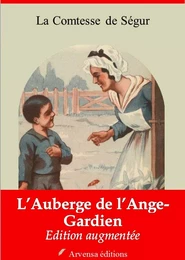 L’Auberge de l’Ange-Gardien – suivi d'annexes