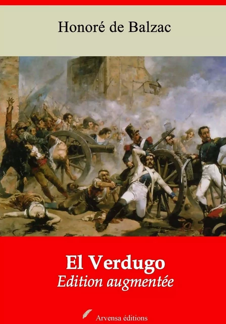 El Verdugo – suivi d'annexes - Honoré de Balzac - Arvensa Editions