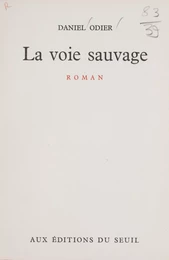 La voie sauvage