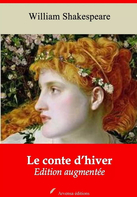 Le Conte d’hiver – suivi d'annexes - William Shakespeare - Arvensa Editions