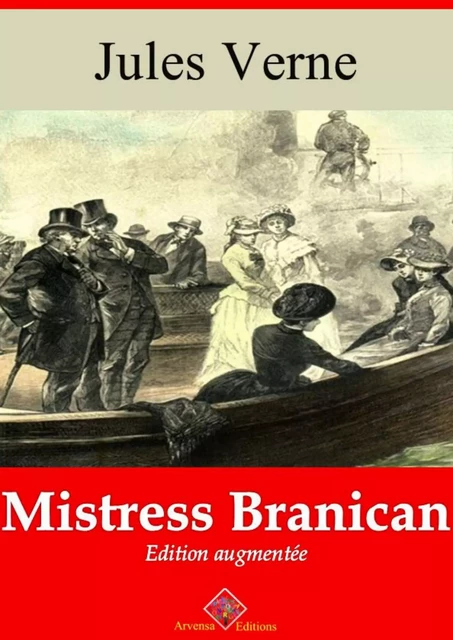 Mistress Branican – suivi d'annexes - Jules Verne - Arvensa Editions