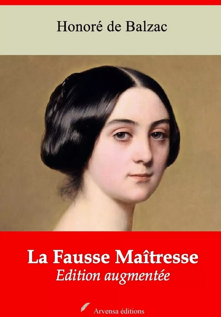 La Fausse Maîtresse – suivi d'annexes - Honoré de Balzac - Arvensa Editions