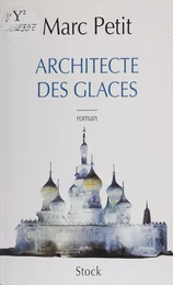 L'Architecte des glaces